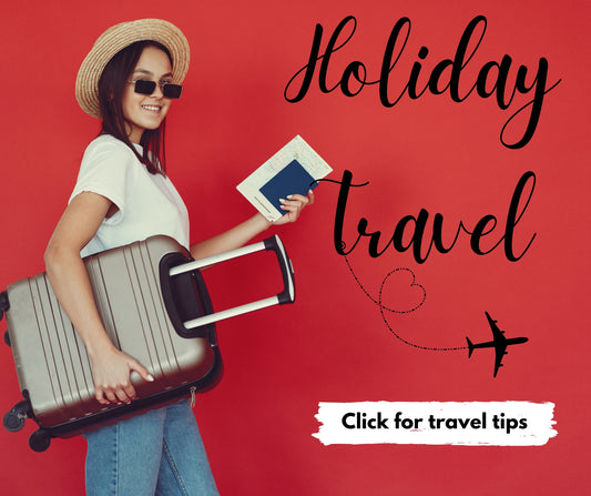 Holiday Travel Tips